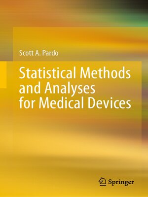 cover image of Statistical Methods and Analyses for Medical Devices